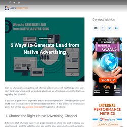 6 Ways to Generate Lead from Native Advertising - Apps Discover