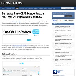 Generate Pure CSS3 Toggle Button With On/Off FlipSwitch Generator