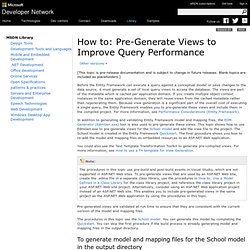 How to: Pre-Generate Views to Improve Query Performance