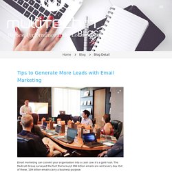 Tips to Generate More Leads with Email Marketing