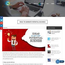 Ideas to generate potential business