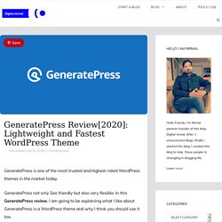 GeneratePress Review[2020]: Lightweight and Fastest WordPress Theme.