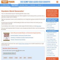 Random Word Generator - Creative online tool to generating words for brainstorming.