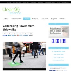 Generating Power from Sidewalks