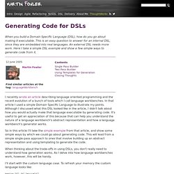 Generating Code for DSLs
