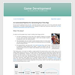 An Automated Pipeline for Generating Run-Time Rigs « Game Development