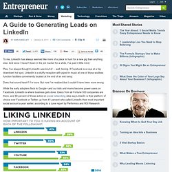 A Guide to Generating Leads on LinkedIn