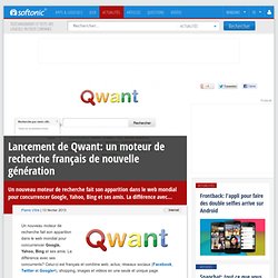 Lancement de Qwant: un moteur de recherche français de nouvelle génération