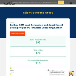Callbox ABM Lead Generation and Appointment Setting Helped US Financial Consulting Leader