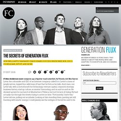 The Secrets Of Generation Flux