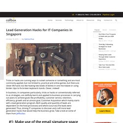 Lead Generation Hacks for IT Companies in Singapore