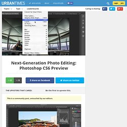 Next-Generation Photo Editing: Photoshop CS6 Preview