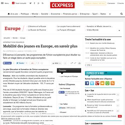 Génération Erasmus : Mobilité des jeunes, en savoir plus