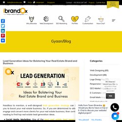 Lead Generation Ideas for Real Estate Business