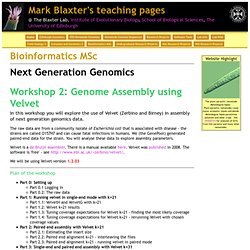 Next Generation Genomics - Velvet Assembly Workshop
