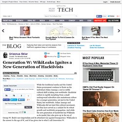 Urizenus Sklar: Generation W: WikiLeaks Ignites a New Generation of Hacktivists