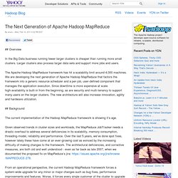 The Next Generation of Apache Hadoop MapReduce · Yahoo! Hadoop Blog