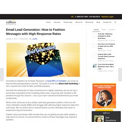 Email Lead Generation: How to Fashion Messages with High Response Rates