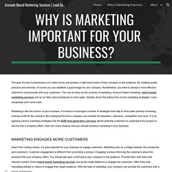 Intent Based Marketing Services - Why Is Marketing Important for Your Business?