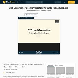 B2B Lead Generation: Predicting Growth for a Business