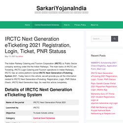 IRCTC Next Generation eTicketing 2021 Registration, Login, Ticket, PNR
