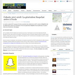 Alexandre Gagné: Cohorte 2017-2018: La génération Snapchat arrive à l'école