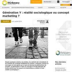 Génération Y : réalité sociologique ou concept marketing ?