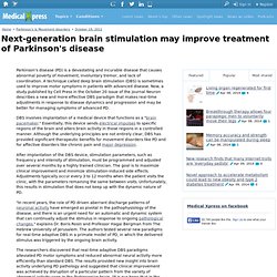 Next-generation brain stimulation may improve treatment of Parkinson's disease