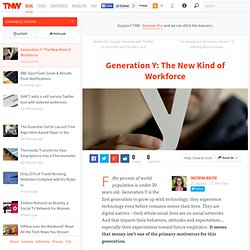Generation Y: The New Kind of Workforce