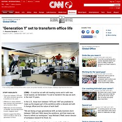 'Generation Y' set to transform office life