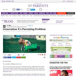 Generation X's Parenting Problem 