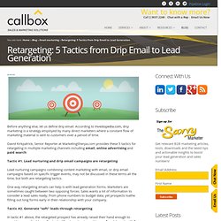 Retargeting: 5 Tactics from Drip Email to Lead GenerationB2B Lead Generation, Appointment Setting, Telemarketing