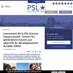 Lancement de la PSL-licence Impact positif : former les générations futures aux objectifs du développement durable (ODD)