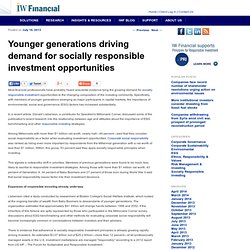Younger generations driving demand for socially responsible investment opportunities