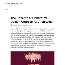 The Benefits of Generative Design Courses for Architects