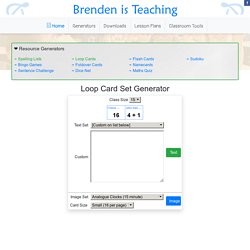 Loop Card Generator, Follow Me cards - Brenden is Teaching
