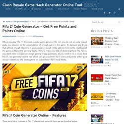 FiFa 17 coin generator - Get Free Coins and Points Online
