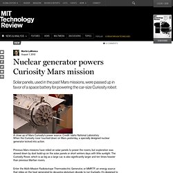 Nuclear generator powers Curiosity Mars mission