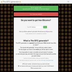 The BTC generator - Earn Free Bitcoins