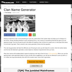 Clan Name Generator - Gaming Clan Tag Ideas - Nerdburglars Gaming