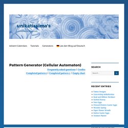 Pattern Generator (Cellular Automaton) – unikatissima's