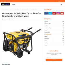 Generators: Introduction, Types, Benefits, Drawbacks and Much More
