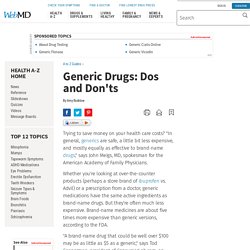 Generic Drugs: Dos and Don'ts