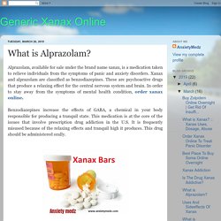 Generic Xanax Online: What is Alprazolam?
