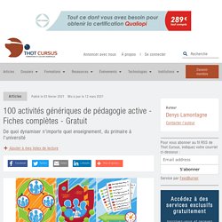 100 activités génériques de pédagogie active - Fiches complètes - Gratuit - Denys Lamontagne - 03 février 2021