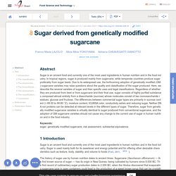 Sugar derived from genetically modified sugarcane