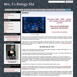 Genetics - Mrs. E's Biology Site