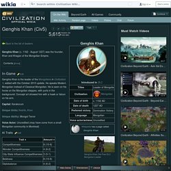 Genghis Khan (Civ5) - Civilization Wiki