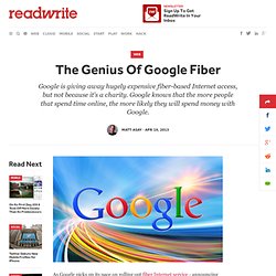 The Genius Of Google Fiber