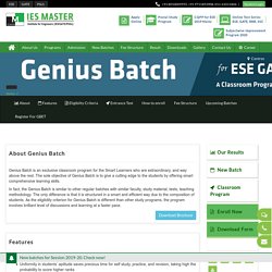 Genius Batch for Smart Learners aspiring for ESE, GATE, and PSUs